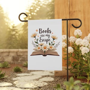 Books Are My Escape Garden Flag | Book Lover Garden Decor | Book Nook Outdoor Flag | Literary Reader Gift