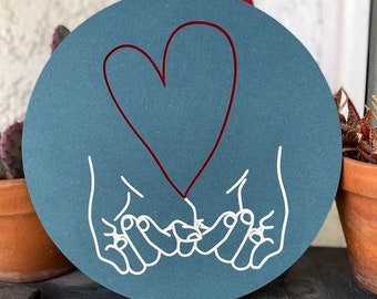 Pinky Promise - Holding Hands - Heart - Love - Wall Sign - Carved MDF wood - Hand Painted