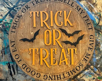 Trick or Treat - Bats - Smell My Feet - Halloween - Goth - Orange and Black - Wood - Sign - Art - 3D Layered - Laser Cut