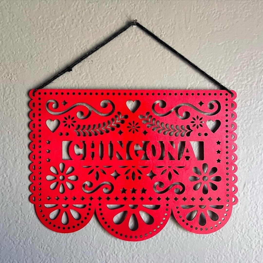 Chingona Papel Picado Wood Spanish Mexicana Latina Etsy