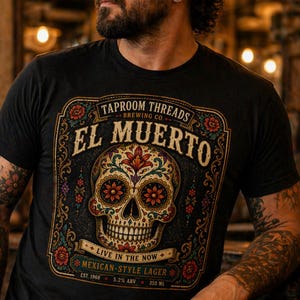 Sugar Skull Shirt Vintage Beer Label Style, Day of the Dead Graphic Tee, Live in the Now Design