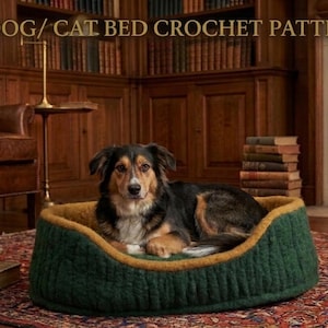 May include: A dog rests in a green and gold crochet pet bed. The bed is on a patterned rug in a room with a fireplace and bookshelves. The text "DOG/ CAT BED CROCHET PATTERN" is at the top of the image.