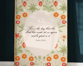 Psalm 118:24 This is the Day the Lord Has Made Art Print — Floral Bible Verse, Vintage Christian Scripture Wall Art (Physical)