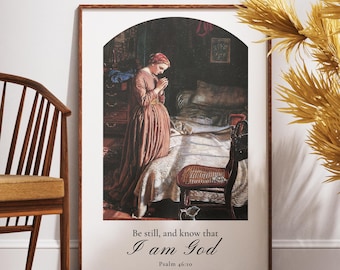 Psalm 46:10 Art Print – Vintage Woman Praying, Bible Verse Wall Decor (Digital Download)