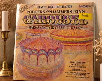 Sealed Carousel Rodgers Hammerstein Vinyl LP MCA Classics Barbara Cook Samuel Ramey Sarah Brightman Broadway Cast Album NOS