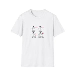 私の最後のメールに従ってくださいTシャツ | オフィスでの皮肉なメール返信Tシャツ