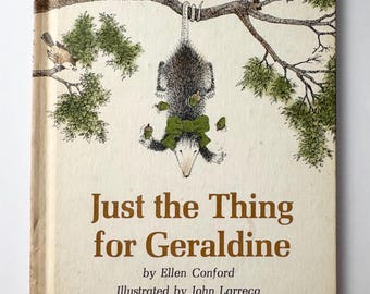 Just the Thing for Geraldine