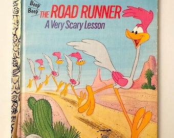 The Road Runner A Very Scary Lesson Little Golden Book