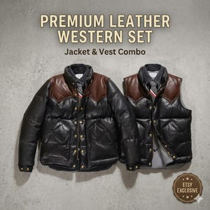 Premium Leather Puffer Jacket & Vest Set - Unisex Western Style Puffer - Handmade Luxury Outerwear