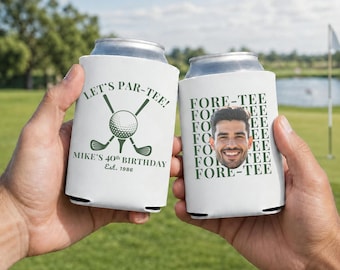 Men's Golf 40th Birthday Party Personalized Can Coolers Par Tee Custom Face Cut Out Cozie Turning Forty Fore Tee Drink Cozy Party Favors