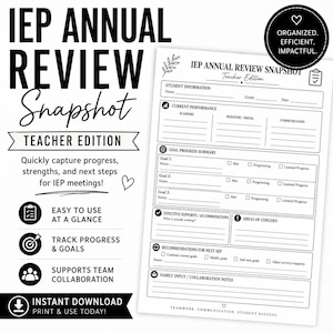 Puede incluir: Un imprimible en blanco y negro de IEP Annual Review Snapshot Teacher Edition. El documento incluye secciones para información del estudiante, rendimiento actual, progreso de objetivos y recomendaciones. El texto incluye "Instant Download Print & Use Today!"