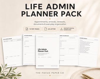 May include: A Life Admin Planner Pack digital download featuring 14 US letter PDF pages. The set includes a Calls & Emails Tracker, Life Admin Overview, a main cover page, a Weekly Life Admin Plan, and a Life Admin Checklist by The Focus Paper Co.