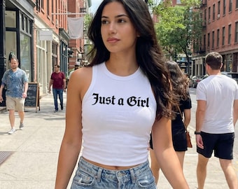 Just a Girl Racer Tank top, Just a Girl Baby Tee, Vintage-Inspired Shirt, 90s Aesthetic Crop Top