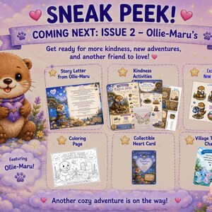 以下が含まれることがあります： SNEAK PEEK! COMING NEXT: ISSUE 2 - Ollie-Maru'sというタイトルのプロモーション画像。紫色のハートを持った茶色のカワウソのキャラクターが描かれています。画像には、手紙、アクティビティ、ステッカー、塗り絵、ハート型のカード、チャームが含まれています。