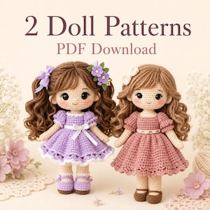 May include: Two crocheted dolls with brown hair and dresses. The left doll wears a lavender dress with a purple bow and hair flowers. The right doll wears a dusty rose dress with a white bow. Text reads: 2 Doll Patterns PDF Download.