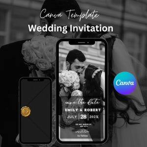 Può includere: Un modello Canva per invito a nozze visualizzato su due smartphone. Uno schermo mostra una foto in bianco e nero di una coppia con il testo: save the date, EMILY & ROBERT, JULY 28 202X, 123 ANY WHERE ST., ANY CITY, invitation to follow.