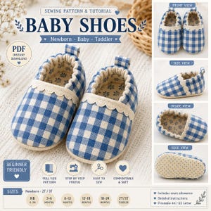 Op de afbeelding: Een naaipatroon en handleiding voor babyschoentjes, uitgevoerd in blauw-witte vichy-ruitstof met een geschulpte rand. Het ontwerp toont aanzichten van de voor-, zij-, binnenkant en zool, met maten van pasgeborene tot 2T/3T.