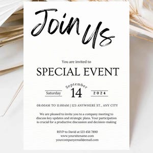 May include: A white invitation card with black text. The words "Join Us" are written in a cursive font at the top. The card announces a "SPECIAL EVENT" on September 14, 2024, with details about the event and RSVP information.