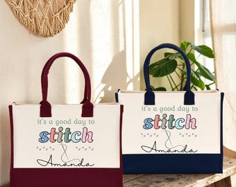 Personalized It's a Good Day to Stitch Tote Bag, Custom Cross Stitch Tote Bag, Custom Craft Tote Bag, Embroidery Bag, Sewing Craft Tote
