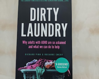 Linge sale : pourquoi les adultes atteints de TDAH ont tellement honte et ce que nous pouvons faire pour les aider