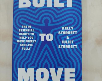 Conçu pour bouger : les 10 habitudes essentielles qui vous aideront à vivre plus longtemps et en meilleure santé