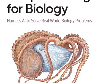 Apprentissage profond pour la biologie : exploitez l'IA pour résoudre des problèmes de biologie du monde réel