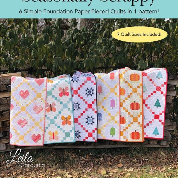 Seasonally Scrappy - a PRINTED foundation paper-pieced pattern