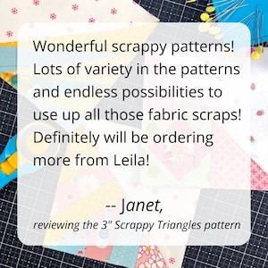 A transparent white square over a picture of Scrappy Triangle quilt blocks. A favorable review is written on the white square.
