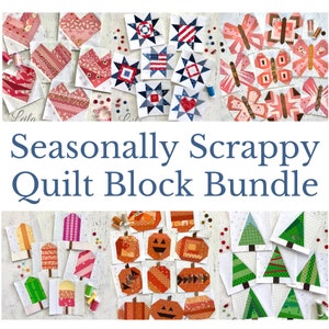6" Seasonally Scrappy Quilt Block Bundle - PDF foundation paper-pieced patterns - hearts, butterflies, stars, popsicles, pumpkins, trees