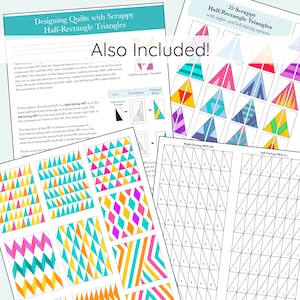 Pu&ograve; includere: Una guida per la progettazione di quilt utilizzando triangoli a met&agrave; rettangolo di pezzetti. La guida include istruzioni, diagrammi e una tabella di 25 diversi blocchi di quilt a triangolo di met&agrave; rettangolo di pezzetti con opzioni di orientamento a destra e a sinistra. Il testo dell'immagine dice "Designing Quilts with Scrappy Half-Rectangle Triangles" e "Also Included!"