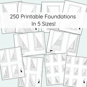 May include: A set of 250 printable foundation paper piecing patterns in five different sizes. The patterns are black and white and feature a variety of geometric shapes. The text "250 Printable Foundations In 5 Sizes!" is displayed at the top of the image.