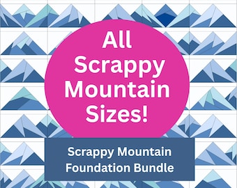 PDF | Complete Scrappy Mountain Range Bundle | Foundation paper-pieced quilt patterns