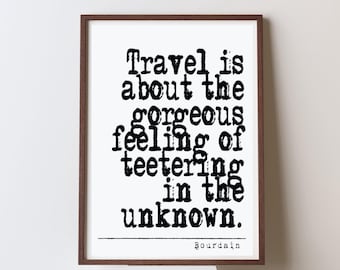 Anthony Bourdain Quote print wall Art decor (Instant Digital Download) literary  gift