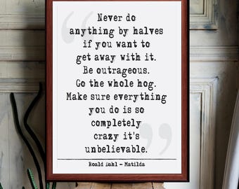 Matilda Roald Dahl   Quote print wall Art decor (Instant Digital Download) literary  gift