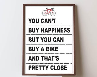 Cycling Bike Quote print wall Art decor (Instant Digital Download) literary  gift