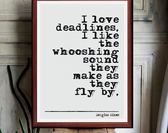 Douglas Adams  Quote print wall Art decor (Instant Digital Download) literary  gift