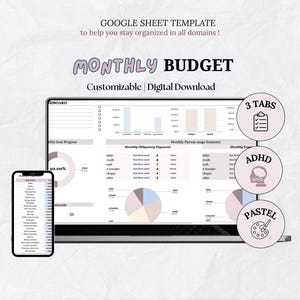 May include: A digital download of a Google Sheet template for monthly budgeting. The image shows a laptop and a smartphone displaying the budget layout. Text includes "Monthly Budget," "Customizable," and "Digital Download."