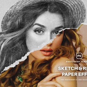 May include: A digitally altered image of a woman's face, split by a torn paper effect. One side is a black and white sketch, the other in color. The text reads "Sketch & Ripped Paper Effect" and "Photoshop Template".