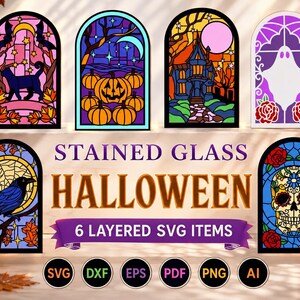 Peut inclure: Un ensemble de six motifs d'Halloween en vitrail représentant un chat noir, des citrouilles, une maison hantée, un fantôme, un corbeau et un crâne. Le texte indique STAINED GLASS HALLOWEEN 6 LAYERED SVG ITEMS avec les formats SVG, DXF, EPS, PDF, PNG, AI.