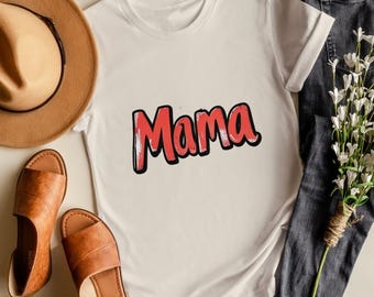 Mama T-Shirt Art, Funny White Text Graphic, Centered Composition