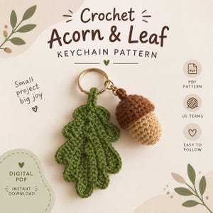 Crochet Acorn & Leaf Keychain Pattern, Autumn Amigurumi Tutorial (PDF Download)