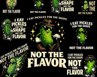 I Eat Pickles for the Shape Not the Flavo PNG: grappige augurk humor eigenzinnige foodie png meme esthetisch viraal ontwerp (digitale download)