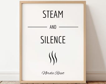 Steam and Silence Printable Wall Art, Minimalist Sauna Decor, Nordic Spa Print, Scandinavian Wellness Art, Sauna Room Sign, Digital Download