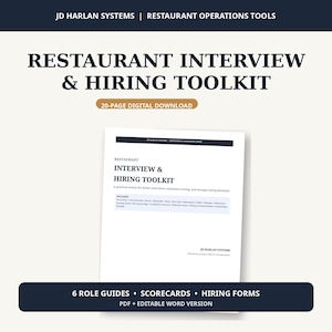 May include: A 20-page digital download titled Restaurant Interview & Hiring Toolkit by JD Harlan Systems. The document includes 6 role guides, scorecards, and hiring forms in PDF and editable Word formats for restaurant operations management.