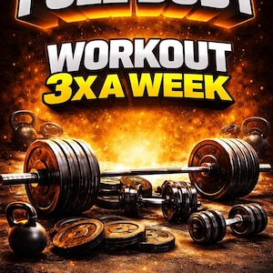 Könnte beinhalten: Werbebild für ein Ganzkörpertraining, das eine Langhantel mit Gewichtsscheiben, Kurzhanteln und Kettlebells zeigt. Der Text "FULL BODY WORKOUT 3X A WEEK" wird in einer dynamischen, leuchtenden Schriftart angezeigt, was auf ein Fitness- oder Trainingsthema hindeutet.