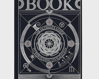 The Book – The Ultimate Guide to Rebuilding a Civilization | Illustrated Knowledge Encyclopedia