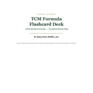 Puede incluir: Un juego de tarjetas blancas con el título "TCM Formula Flashcard Deck" en negrita, en color verde oscuro. El texto "128 Essential Formulas - Complete Board Prep" está debajo del título. También es visible el nombre del autor, Dr. Stacy Peck.