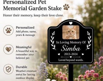 Personalized Pet Memorial Garden Stake, Custom Dog Cat Memorial Marker,Pet Loss Sympathy Gift, Outdoor Grave Marker, Custom Pet Photo Plaque