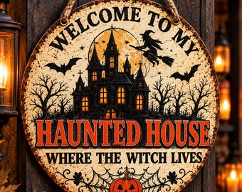 Personalized Halloween Sign, Custom Haunted House Decor, Custom Text Door Sign, Witch Halloween Wall Hanging, Spooky Porch Decor