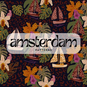 May include: A repeating pattern featuring sailboats, tropical flowers, and foliage in shades of brown, green, and orange on a dark blue background. The word "amsterdam" is displayed in a white, rounded rectangle, with the word "PATTERNS" below.